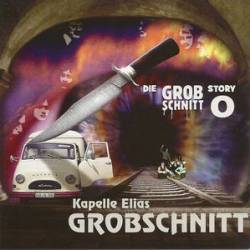 Grobschnitt : Die Grobschnitt Story 0